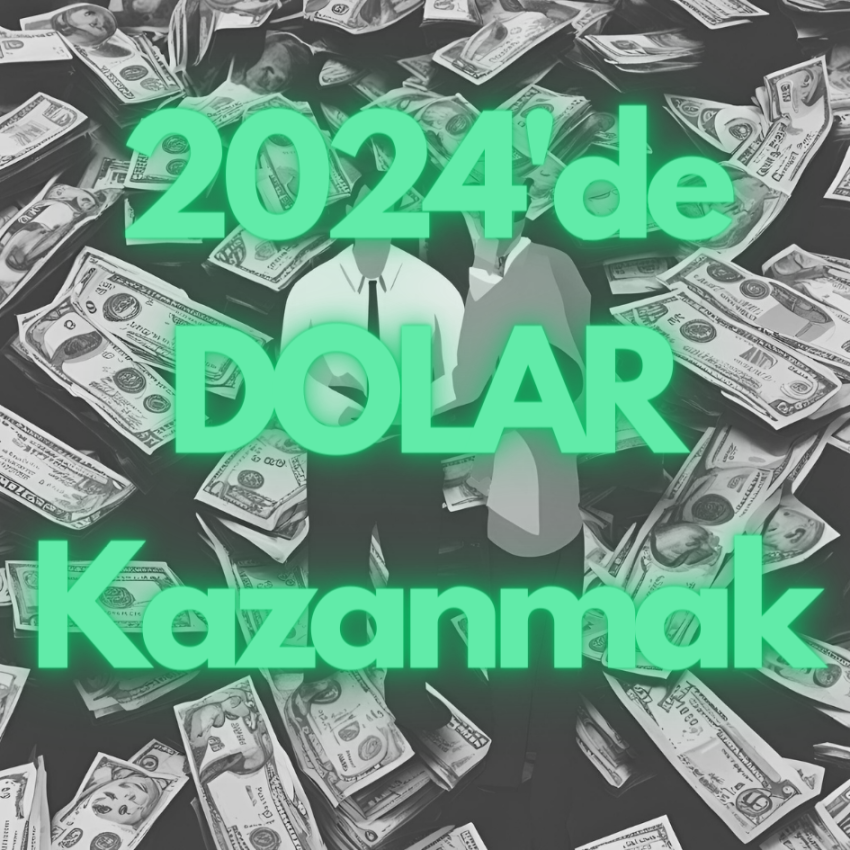 Dolar Kazandıracak Karlı İşler 202: Yatırım, Kripto ve Freelance Fırsatları